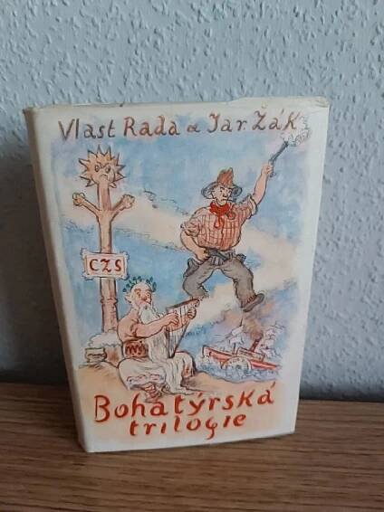 Bohatýrská trilogie - Jaroslav Žák & Vlastimil Rada