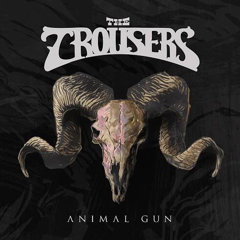 The Trousers - Animal Gun