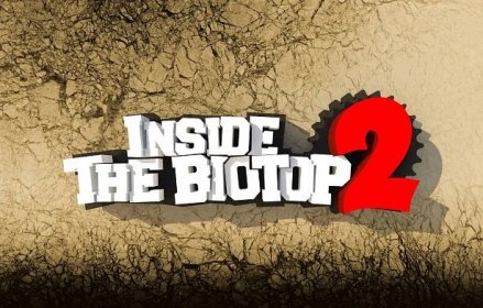 Inside the Biotop 2