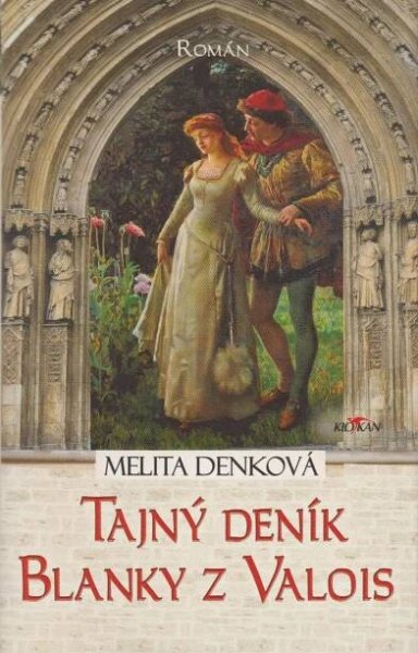 Tajný deník Blanky z Valois - Antikvariát Dlážděná