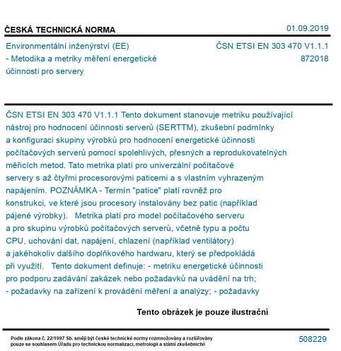 ČSN ETSI EN 303 470 V1.1.1 - Environmentální inženýrství (EE) - Metodika a metriky měření energetické účinnosti pro servery