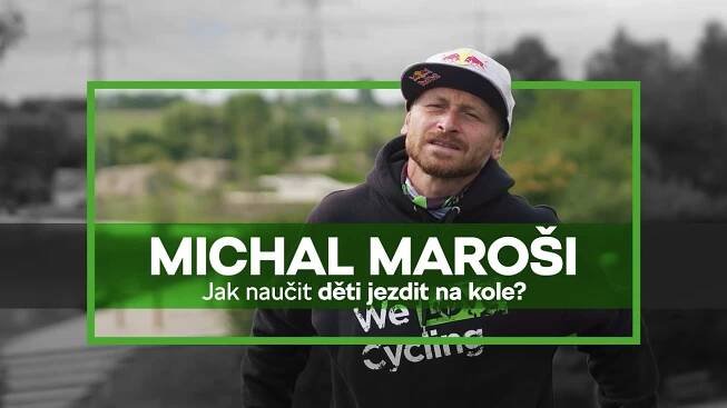 Michal Maroši: Jak naučit děti jezdit na kole