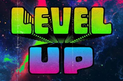 Level Up Campaign