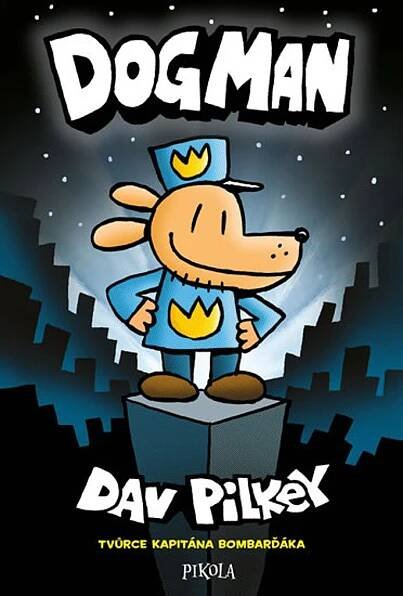 Dogman - Dav Pilkey od 276 Kč