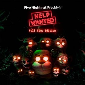 Five Nights at Freddy's: Help Wanted - Full Time Edition