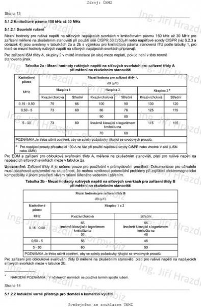 ČSN EN 55011 ed. 2 (334225) - Průmyslová, vědecká a lékařská (ISM) vysokofrekvenční zařízení - Charakteristiky vysokofrekvenčního