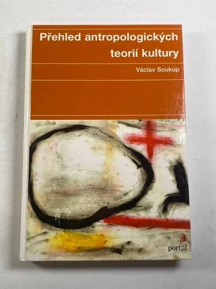 Přehled antropologických teorií kultury