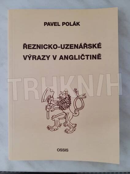 Kniha Řeznicko-uzenářské výrazy v angličtině - Trh knih - online antikvariát