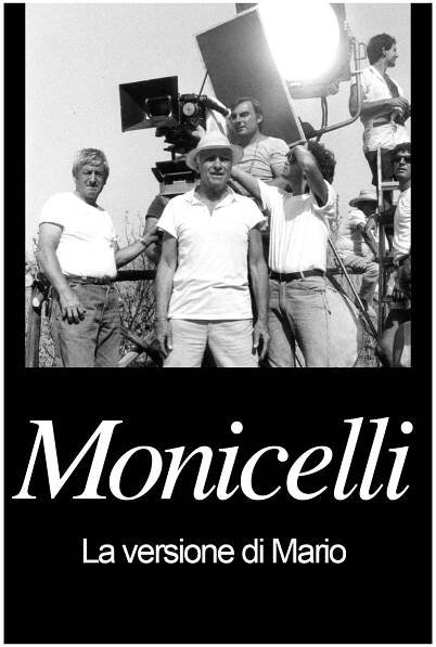 Monicelli: Mario’s Version