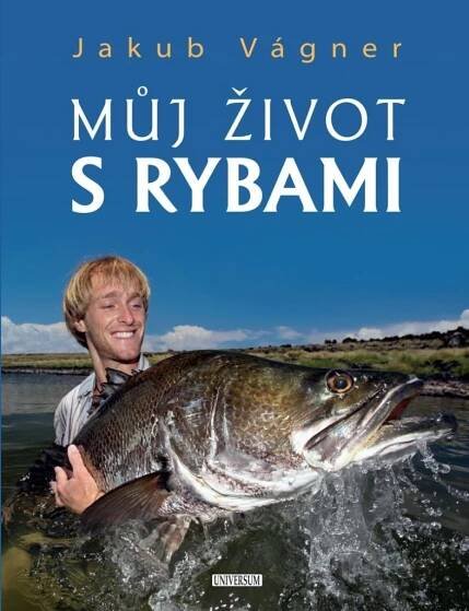 Můj život s rybami - Jakub Vágner