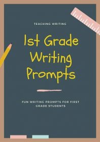 Writing Prompts for 1st Graders