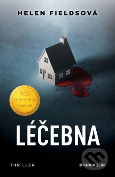 Kniha: Léčebna (Helen Fields)
