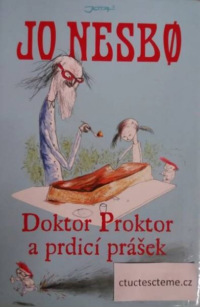Doktor Proktor a prdicí prášek - Čtu Čteš Čteme Čtu Čteš Čteme