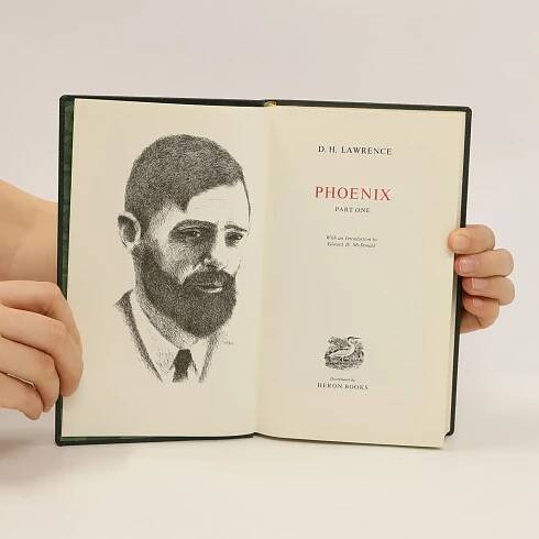 Phoenix I. - David Herbert Lawrence - knihobot.cz