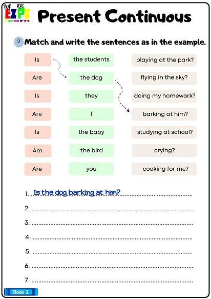 Present Continuous Match and write the sentences as in the example Grammar Worksheet Bk2 pdf