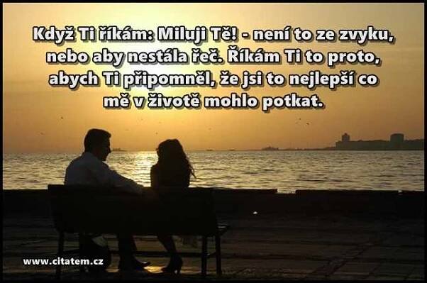 Vyznání lásky Miluji tě - Sdílení citátů a výroků o lásce