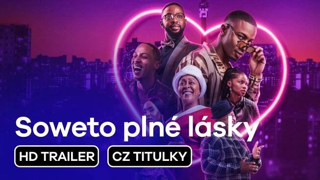 Video: Soweto plné lásky: trailer