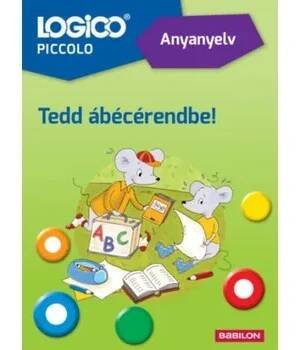 Logico Piccolo 3314a - Anyanyelv: Tedd ábécérendbe! – Kristen Arold (HU)