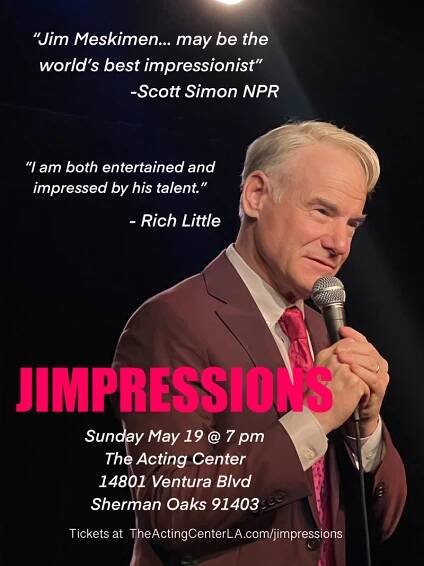 JIMPRESSIONS – On Stage at The Acting Center