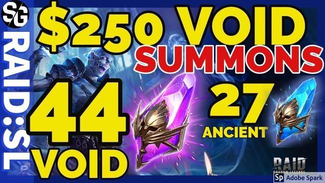[RAID SHADOW LEGENDS] $250 VOID SUMMONS 44 VOID 27 ANCIENT SHARDS