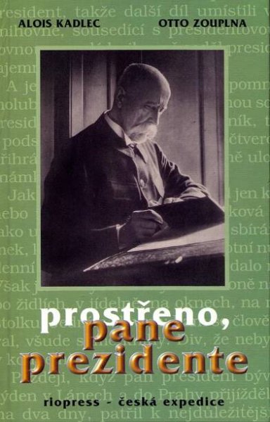 Prostřeno, pane prezidente