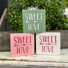 Sweet Love Sign - 3 Different Colours