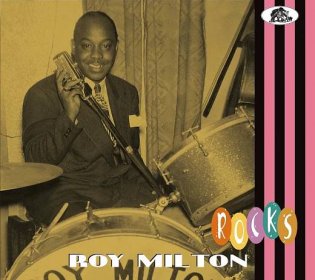 Roy Milton CD: Roy Milton - Rocks (CD) - Bear Family Records