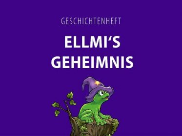 Ellmi's Zauberwelt am Hartkaiser in Ellmau | ellmau-going.at