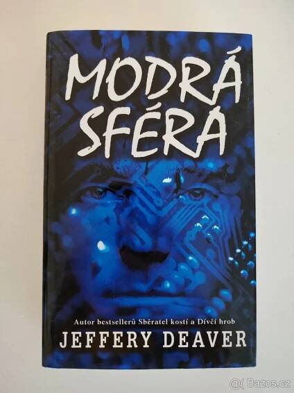 Jeffery Deaver - Modrá sféra - Praha 9