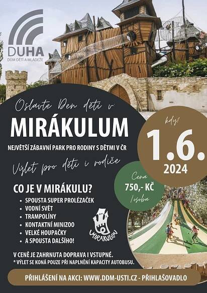 Výlet na Den dětí – Mirákulum | DDM DUHA - ÚSTÍ NAD ORLICÍ
