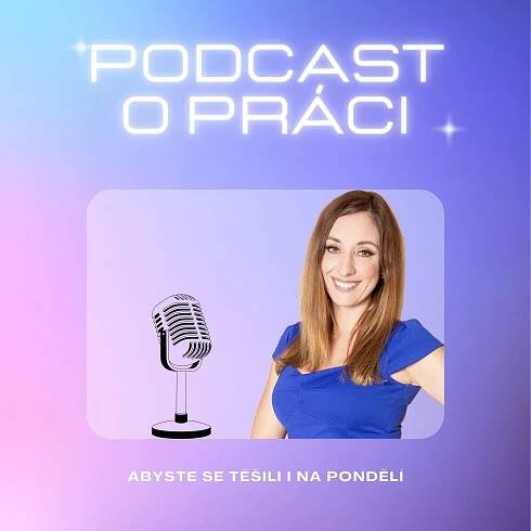 Podcast o práci