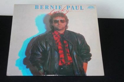 LP - Bernie Paul ‎- Lucky (d8) - Hudba