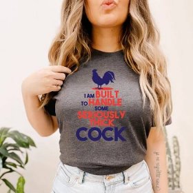 Seriously Thick Cock Fun T-shirt/Slut/Slutty/Fuck/Hotwife/Wife of the party/Girlfriend/Horny/Nude girls/Sexy/Cunt/Sexy top/Get naked/Whore