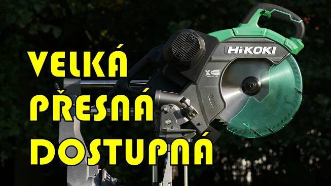 Hikoki C12RSH3 – velká a přesná pokosová pila za rozumnou cenu