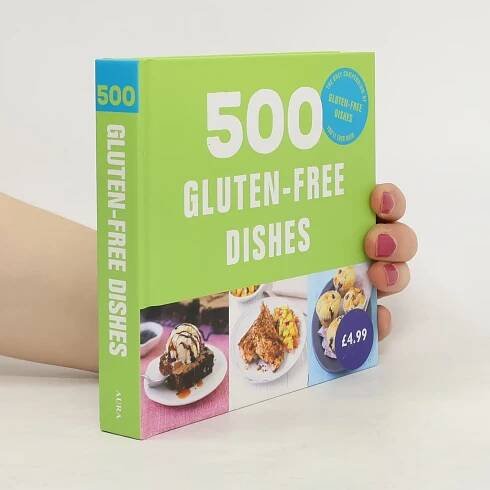 500 Gluten-Free Dishes