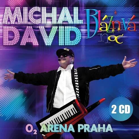 Už dnes vychádza 2CD a DVD MICHAL DAVID – Bláznivá noc | CS MUSIC