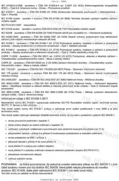 ČSN EN 61439-1 ed. 2 (357107) - Rozváděče nízkého napětí - Část 1: Všeobecná ustanovení - květen 2012 - Technické normy