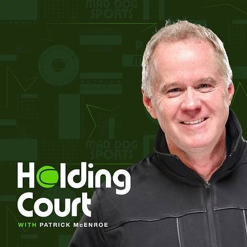 Holding Court with Patrick McEnroe | Mad Dog Sports Radio