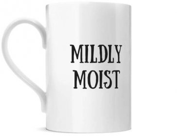 Mildly Moist Posh Mug Left side