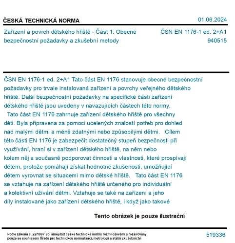 ČSN EN 1176-1 ed. 2+A1 - Zařízení a povrch dětského hřiště - Část 1: Obecné bezpečnostní požadavky a zkušební metody