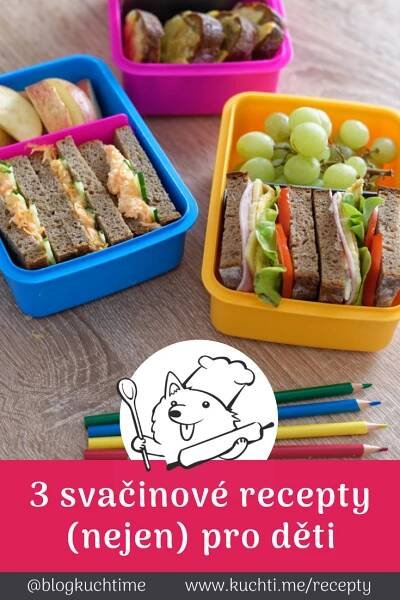 3 svačinové recepty (nejen) pro děti – jednoduché a rychlé