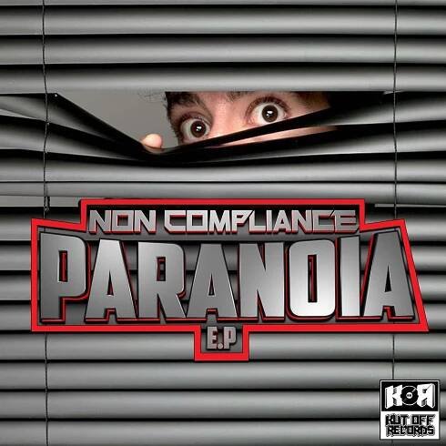 Non Compliance / Paranoia E.P / KOR026