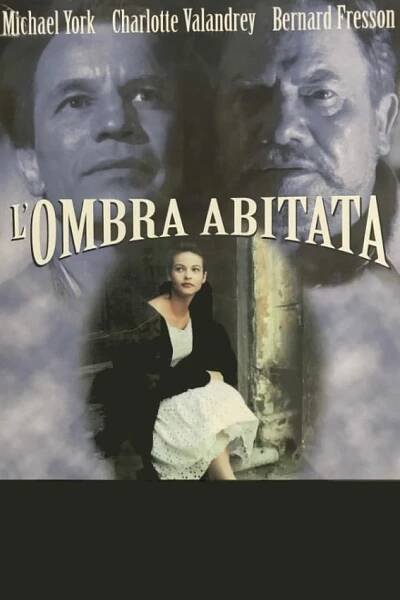 Ombra abitata, L' [Shadow of a Kiss] (1995)