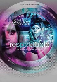 Respectable - The Mary Millington Story (2016)