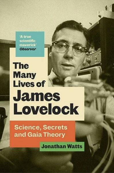 The Many Lives of James Lovelock
