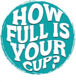 How full is your cup? logo