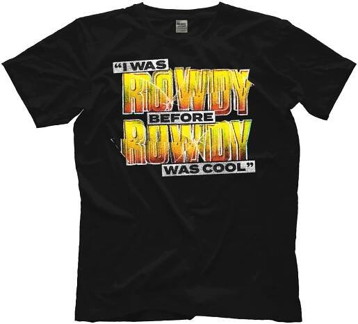 Rowdy Roddy Piper Official T-shirt and Merchandise Store