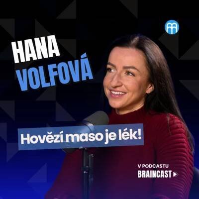 Hana Volfová: Hovězí maso je lék
