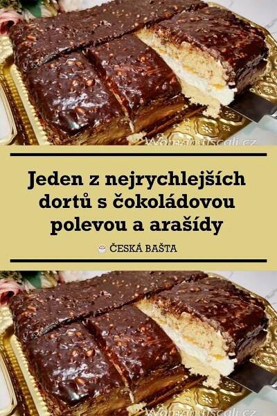 Jeden z nejrychlejších dortů s čokoládovou polevou a arašídy, který je velmi chutný a dobře vypadají, 2025