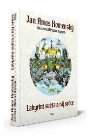 Labyrint světa a ráj srdce - Jan Amos Komenský